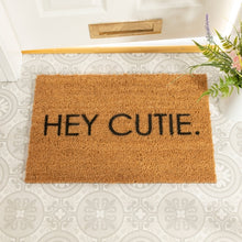 Load image into Gallery viewer, &quot;Hey Cutie&quot; Door Mat
