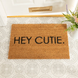 "Hey Cutie" Door Mat